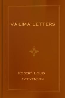 Vailima Letters by Robert Louis Stevenson