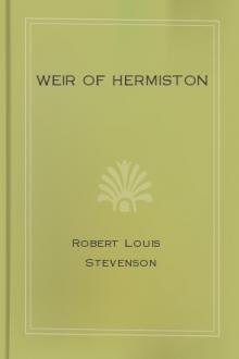 Weir of Hermiston by Robert Louis Stevenson