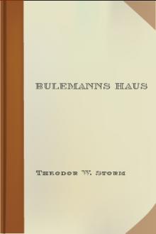 Bulemanns Haus by Theodor W. Storm