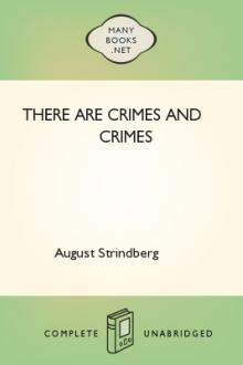 There are Crimes and Crimes by August Strindberg