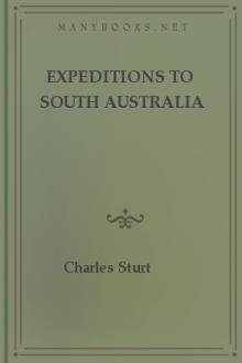 Expeditions to South Australia by Charles Sturt