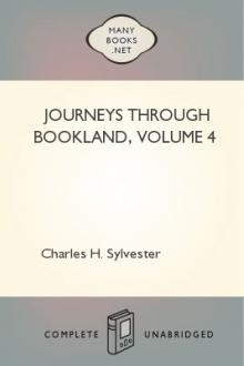 Journeys Through Bookland, Volume 4  by Charles H. Sylvester
