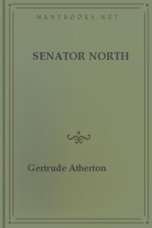 Senator North by Gertrude Atherton