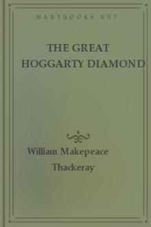 The Great Hoggarty Diamond by William Makepeace Thackeray