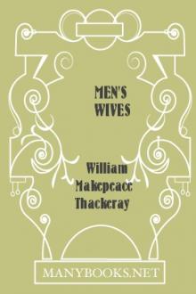 Men's Wives by William Makepeace Thackeray