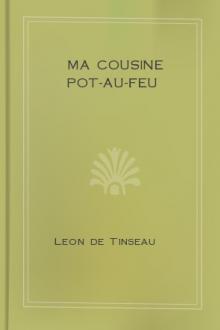 Ma Cousine Pot-Au-Feu  by Léon de Tinseau