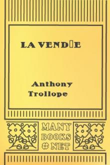 La Vendée  by Anthony Trollope