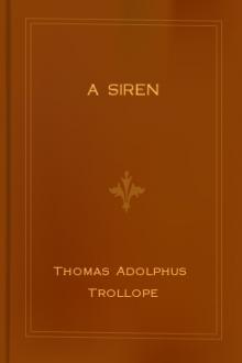 A Siren by Thomas Adolphus Trollope