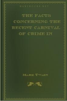 The Facts Concerning The Recent Carnival of Crime in Connecticut by Mark Twain