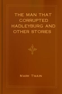 The Man that Corrupted Hadleyburg and Other Stories by Mark Twain