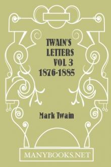 Twain's Letters vol 3 1876-1885 by Mark Twain