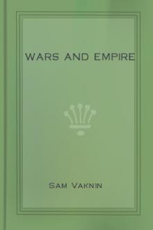Wars and Empire by Sam Vaknin