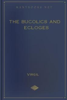 The Bucolics and Ecloges by Virgil