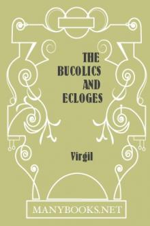 The Bucolics and Ecloges [English] by Virgil