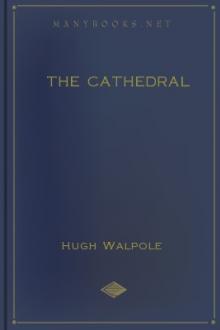 The Cathedral by Hugh Walpole