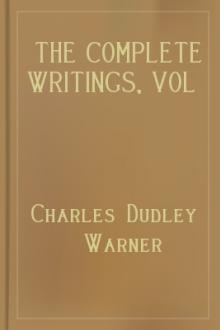 The Complete Writings, vol 2 by Charles Dudley Warner