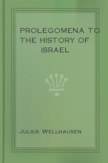 Prolegomena to the History of Israel by Julius Wellhausen