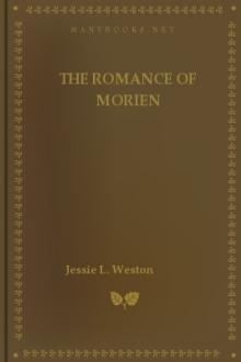 The Romance of Morien by Jessie L. Weston