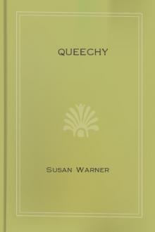 Queechy by Susan Warner