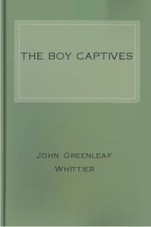 The Boy Captives by John Greenleaf Whittier