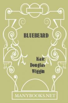 Bluebeard by Kate Douglas Wiggin