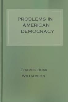 Problems in American Democracy by Thames Ross Williamson