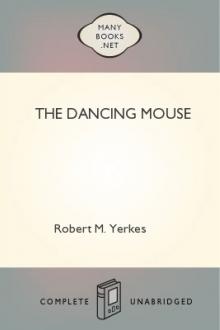 The Dancing Mouse by Robert M. Yerkes