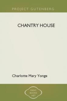 Chantry House by Charlotte Mary Yonge