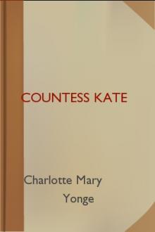 Countess Kate by Charlotte Mary Yonge