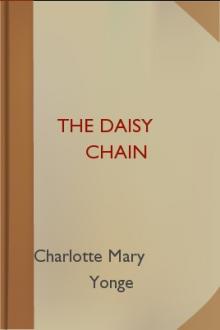 The Daisy Chain by Charlotte Mary Yonge