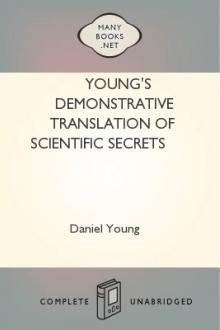Young's Demonstrative Translation of Scientific Secrets by Daniel Young