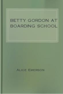 Betty Gordon at Boarding School by Alice B. Emerson