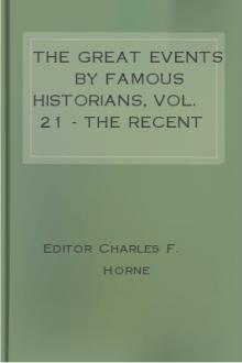 The Great Events by Famous Historians, Vol. 21 - The Recent Days (1910-1914) by Unknown