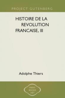 Histoire de la Revolution francaise, III by Adolphe Thiers