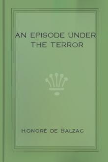 An Episode Under the Terror by Honoré de Balzac