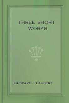 Three short works by Gustave Flaubert