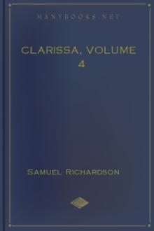 Clarissa, Volume 4 by Samuel Richardson