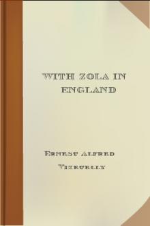 With Zola in England by Ernest Alfred Vizetelly