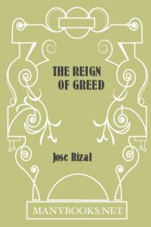 The Reign of Greed by José Rizal