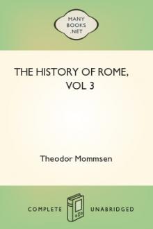 The History of Rome, vol 3 by Theodor Mommsen