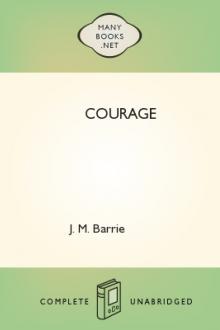 Courage by J. M. Barrie