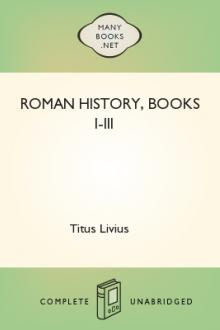 Roman History, Books I-III by Titus Livius