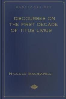 Discourses on the First Decade of Titus Livius by Niccolò Machiavelli