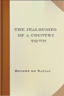 The Jealousies of a Country Town by Honoré de Balzac