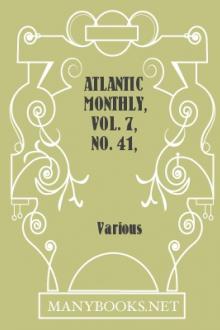 Atlantic Monthly, Vol. 7, no. 41, March, 1861 by Various