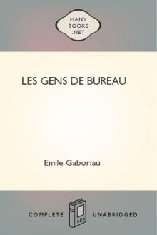 Les gens de bureau by Emile Gaboriau