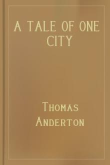 A Tale of One City by Thomas Anderton