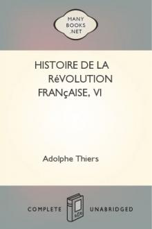 Histoire de la Révolution française, VI by Adolphe Thiers