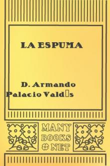 La Espuma by Armando Palacio Valdés