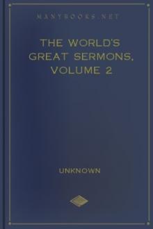 The World's Great Sermons, Volume 2 by Unknown